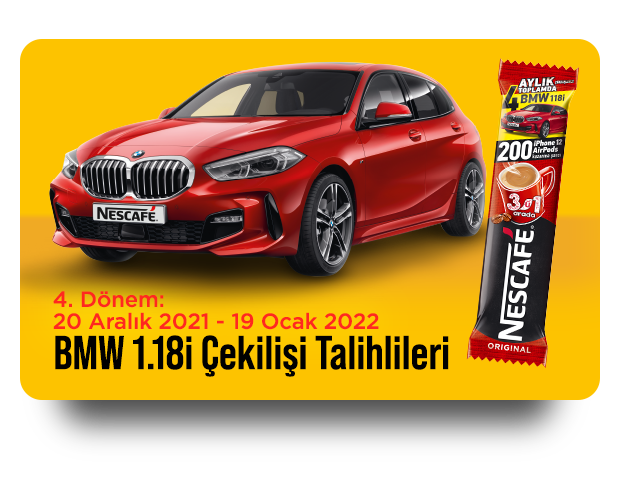 20 Aralık 2021 - 19 Ocak 2022 1 adet BMW 118i Sport Line 2021 Model Otomobil Talihlisi