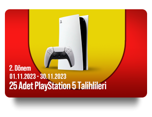 01 Kasım 2023 - 30 Kasım 2023 25 adet PlayStation Talihlileri
